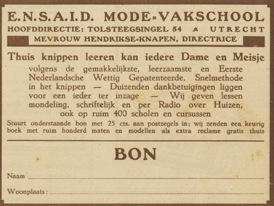 717250 Advertentie van de E.N.S.A.I.D.-Modevakschool, Tolsteegsingel 54 te Utrecht, voor een knipcursus, schriftelijk, ...